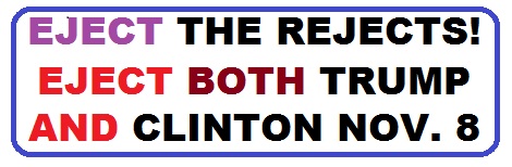 Bumper Sticker 5: Eject Both Donald and Hillary on November 8!