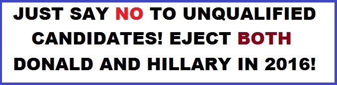 Bumper Sticker 1: Eject Both Donald and Hillary in 2016!